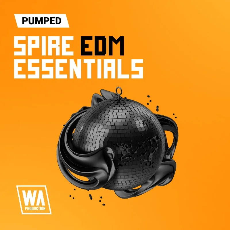 W. A. Production Pumped: Spire EDM Essentials interface