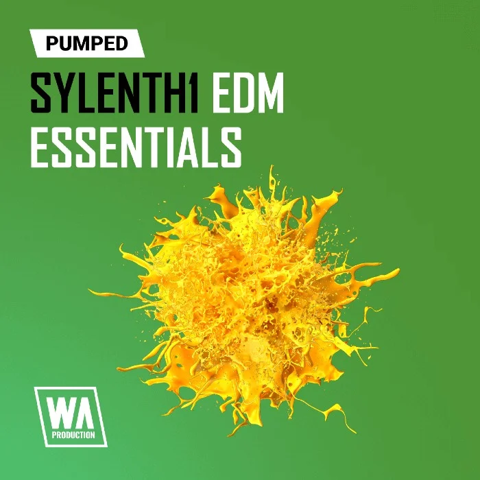 W. A. Production Pumped: Sylenth1 EDM Essentials interface