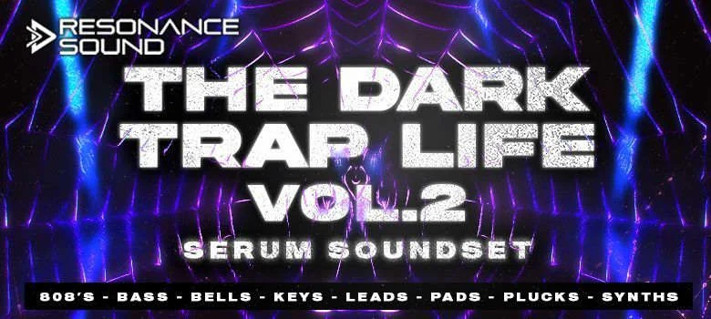 Resonance Sound The Dark Trap Life Vol. 2 for Serum interface