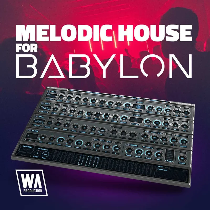 W. A. Production Melodic House for Babylon 1 interface