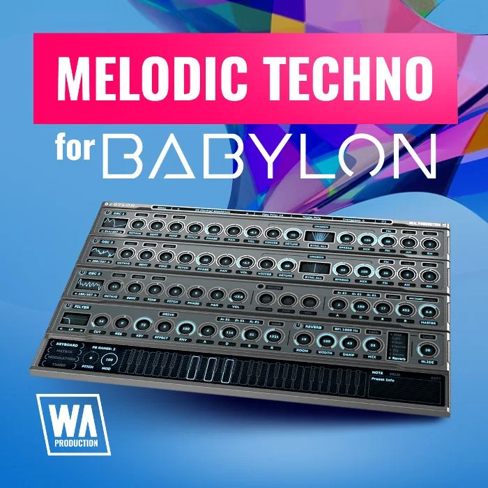 W. A. Production Melodic Techno for Babylon interface