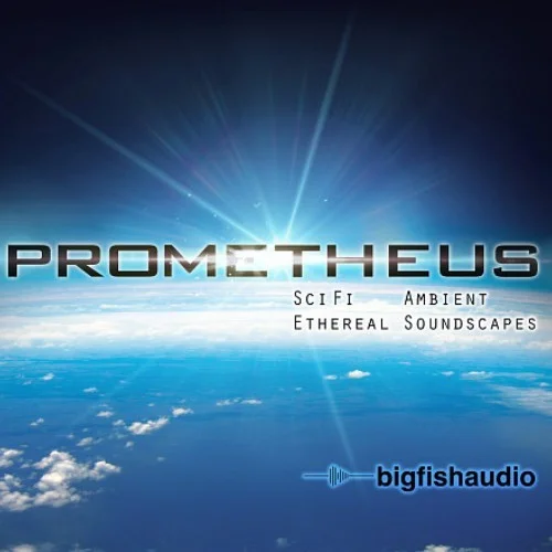 Big Fish Audio Prometheus: Ambient Sci Fi & Ethereal Soundscapes interface