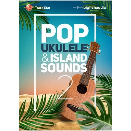 Big Fish Audio Pop Ukulele and Island Sounds 2 interface