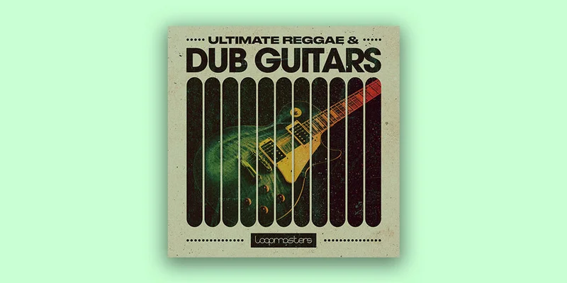 Loopmasters Ultimate Reggae & Dub Guitars interface