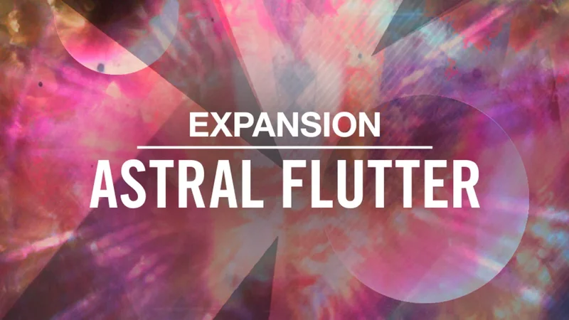 Native Instruments ASTRAL FLUTTER interface