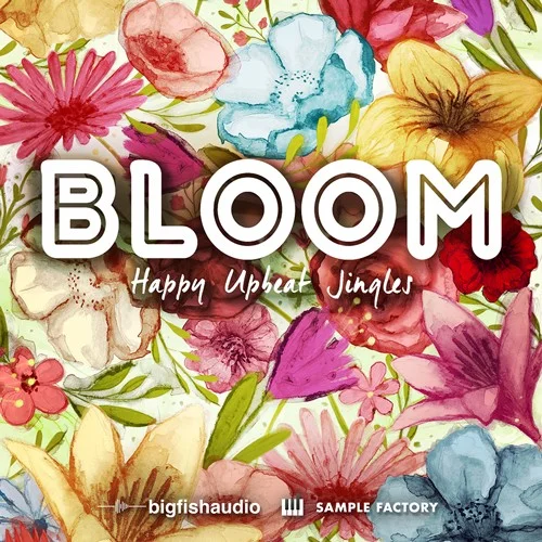 Big Fish Audio Bloom: Happy Upbeat Jingles interface