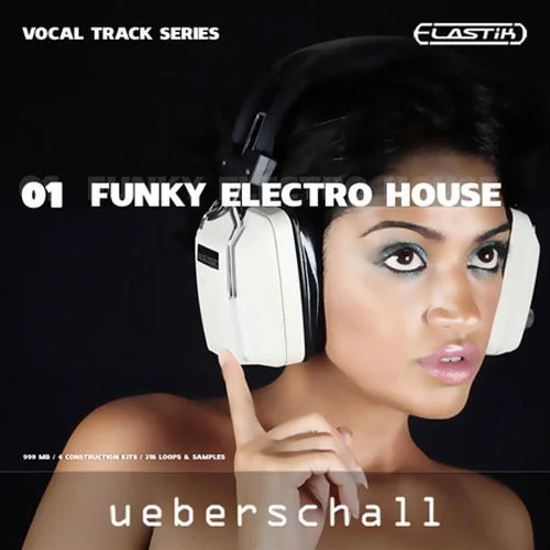 Ueberschall Funky Electro House interface