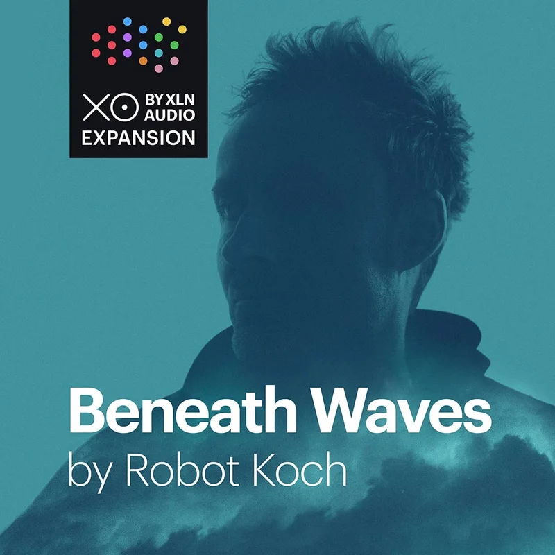 XLN Audio XOpak: Beneath Waves by Robot Koch interface