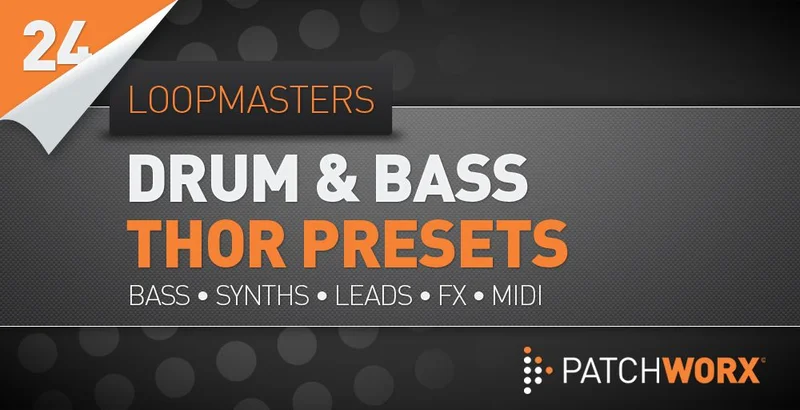 Loopmasters Patchworx Drum and Bass Synths - Thor interface