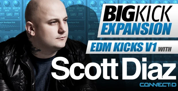 Plugin Boutique BigKick Expansion V15 - EDM V1 Kicks with Scott Diaz interface