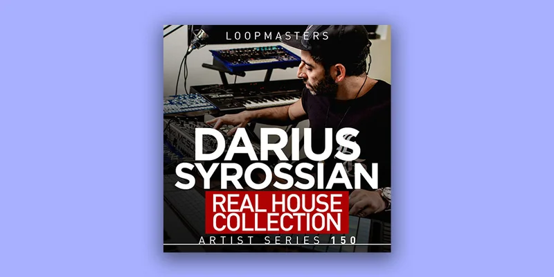 Loopmasters Darius Syrossian - Real House Collection interface