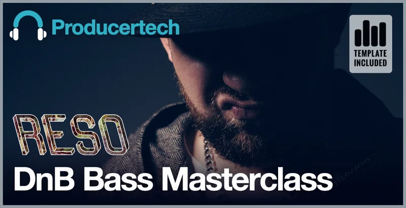 Producertech Reso DnB Bass Masterclass interface