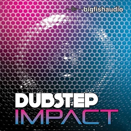 Big Fish Audio Dubstep Impact interface