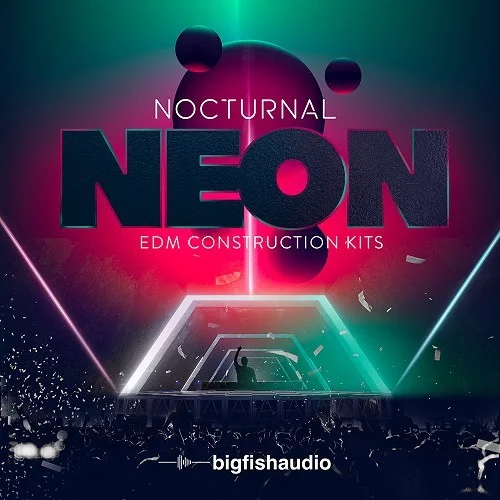 Big Fish Audio Nocturnal Neon: EDM Construction Kits interface