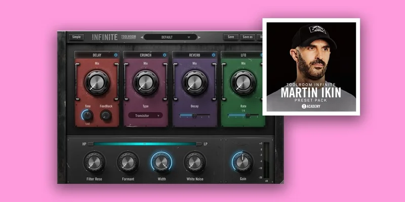 Toolroom Records INFINITE & Martin Ikin Preset Bundle interface