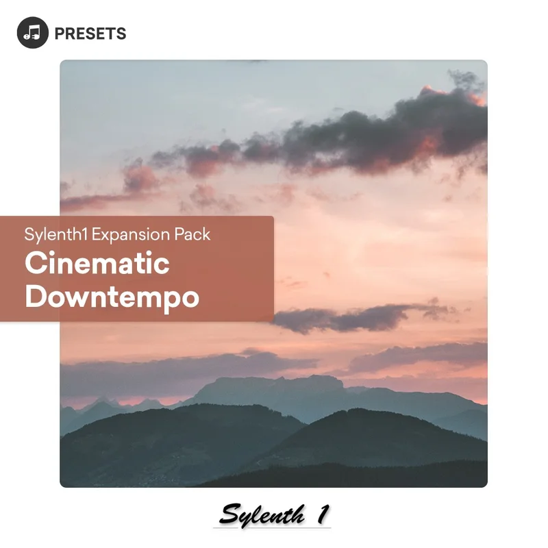 Plugin Boutique Presets Sylenth1 Expansion Pack: Cinematic Downtempo interface